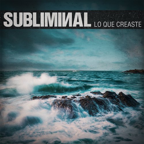 Lo Que Creaste