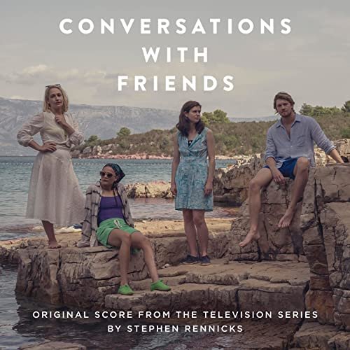 Conversations with Friends (Original Score from the Television Series)