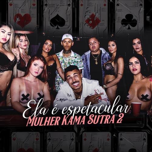 Ela é Espetacular (Mulher Kama Sutra 2) - Single