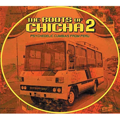 The Roots of Chicha 2