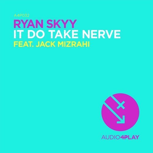 It Do Take Nerve (Feat. Jack Mizrahi)