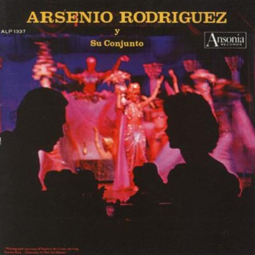 Arsenio Rodriguez Y Su Conjunto