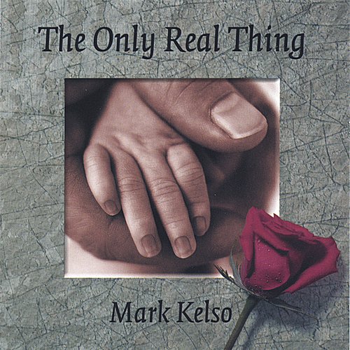 The Only Real Thing