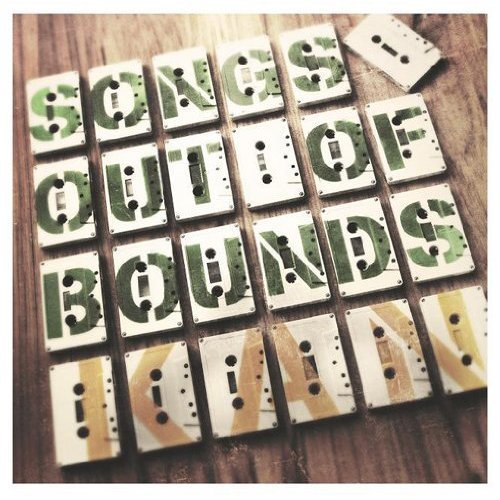 Songs Out Of Bounds