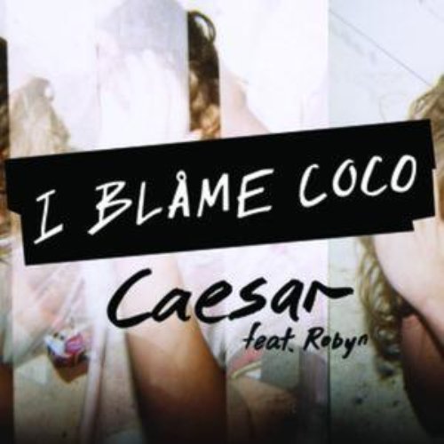 Caesar (feat. Robyn)