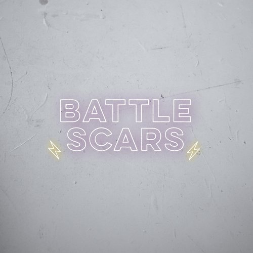 Battle Scars - Single