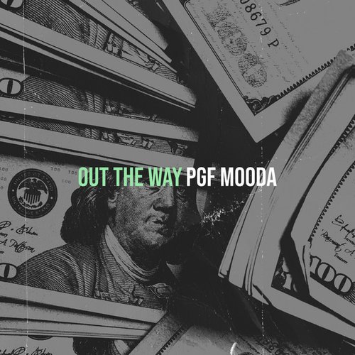Out the Way