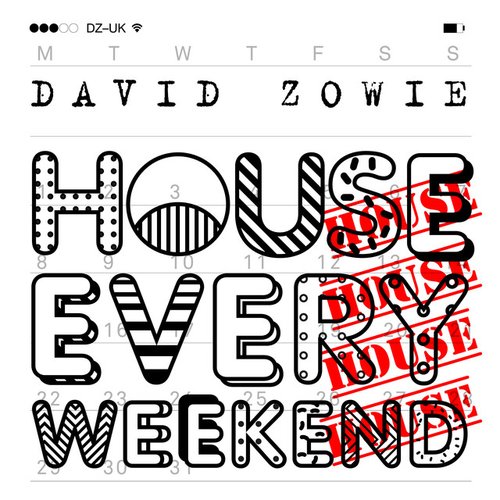 House Every Weekend (Remixes, Pt. II)