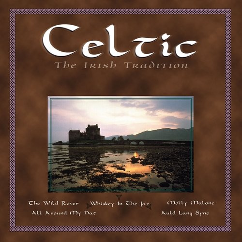 Celtic - The Irish Tradition