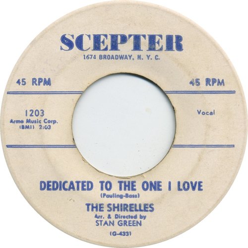 Dedicated to the One I Love — The Shirelles | Last.fm