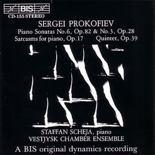 PROKOFIEV: Piano Sonatas Nos. 3 and 6 / Sarcasms, Op. 17 / Quintet, Op. 39