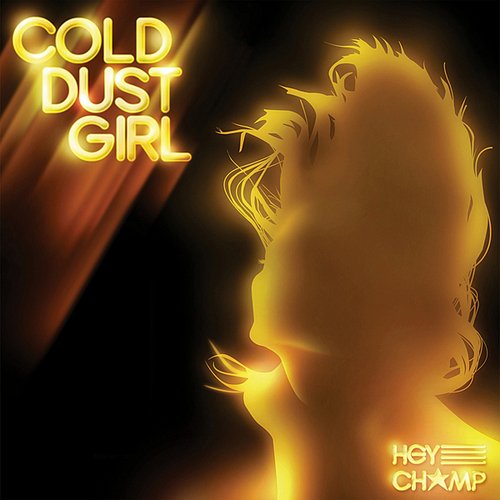 Cold Dust Girl