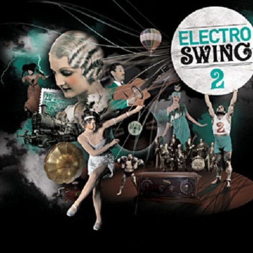 Electro Swing Vol.2