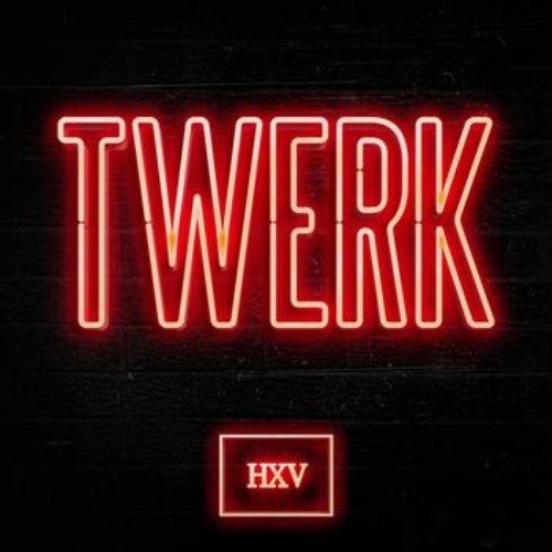 TWERK