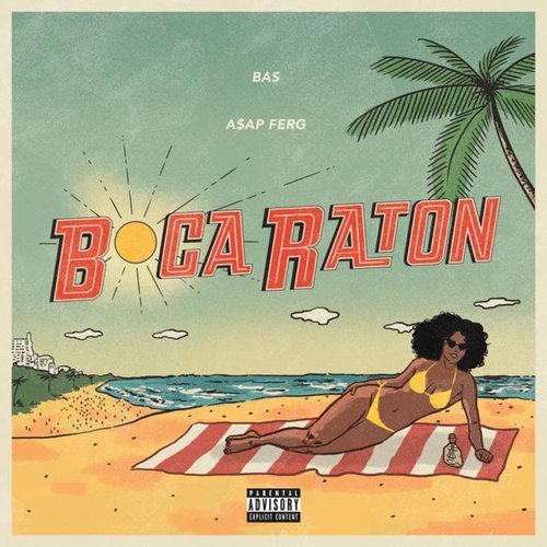Boca Raton (with A$AP Ferg)