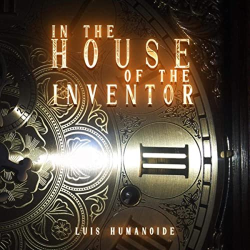In the House of the Inventor