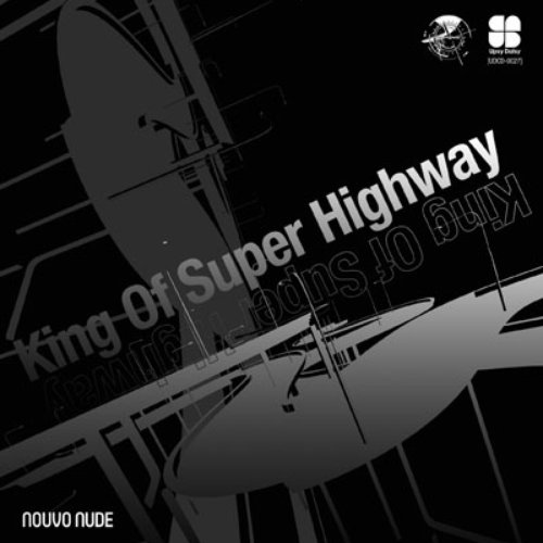 King Of Super Highway