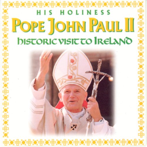 Pope John Paul II - Historic Visit To Ireland