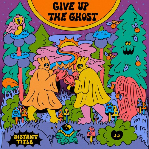 Give Up The Ghost