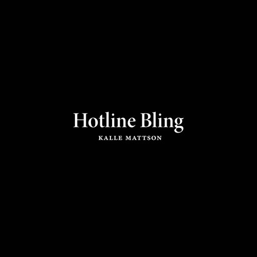 Hotline Bling