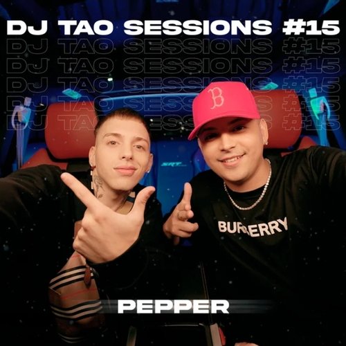 PEPPER | DJ TAO Turreo Sessions #15