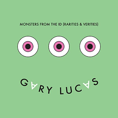 Monsters From the Id (Rarities and Verities)