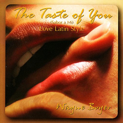 The Taste Of You - (Sabor a Mi)