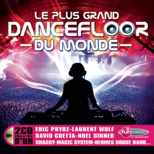 Le + Grand Dancefloor du Monde