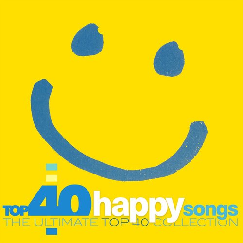 TOP 40: Happy Songs