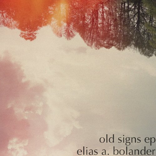 Old Signs EP