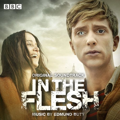 In the Flesh (Original Soundtrack)