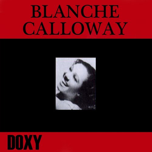 Blanche Calloway (Doxy Collection)