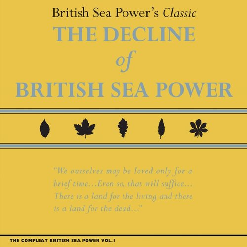 The Decline of British Sea Power