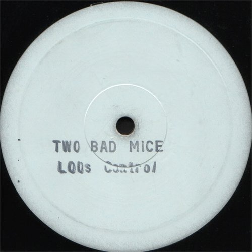 Loos Control (Two Bad Mice Remix)