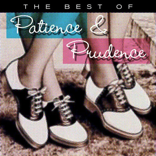 The Best of Patience & Prudence