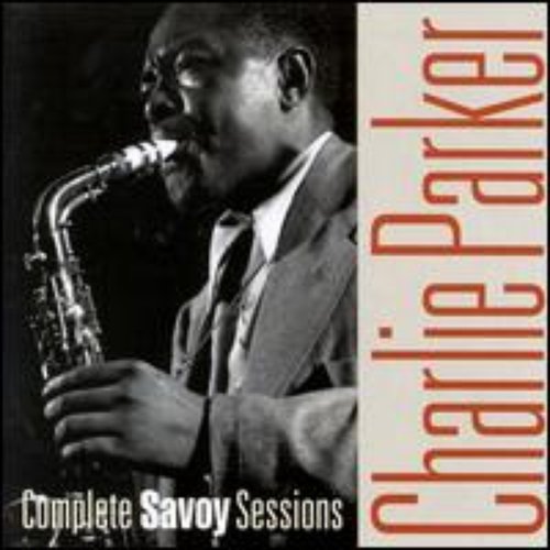 Complete Savoy Sessions (CD1)