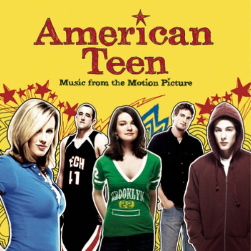 American Teen - Music From The Motion Picture