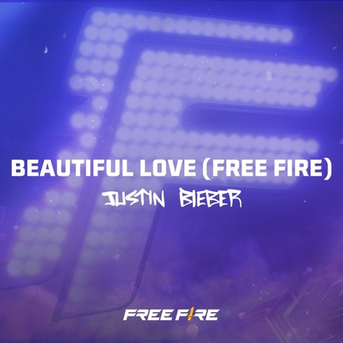 Beautiful Love (Free Fire) - Single