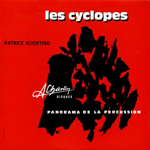 Les Cyclopes - Panorama De La Percussion