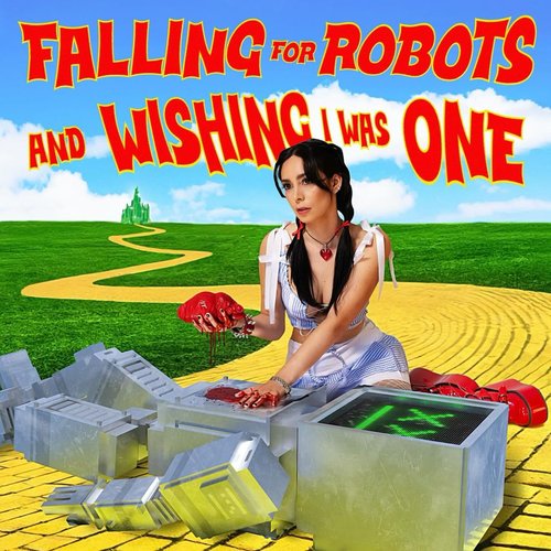 falling for robots and wishing i was one