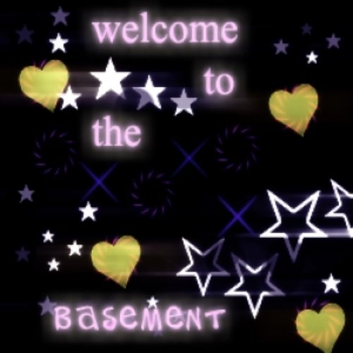 Welcome To The Basement