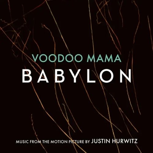 Voodoo Mama (Music from the Motion Picture "Babylon")