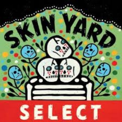 Skin Yard Select