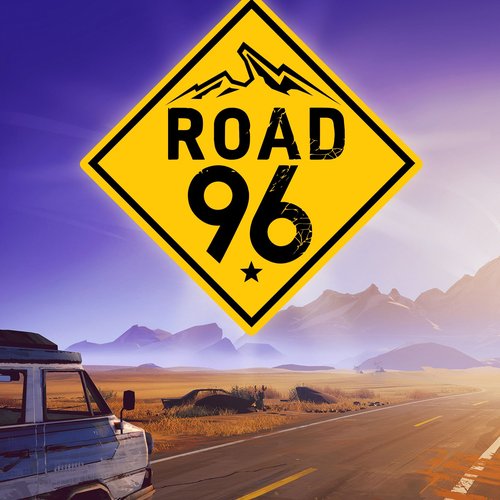 Road 96 (Original Game Soundtrack)