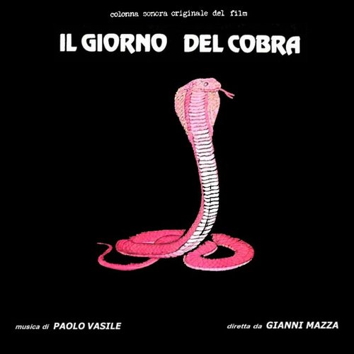 Il giorno del cobra (Colonna sonora originale del film)