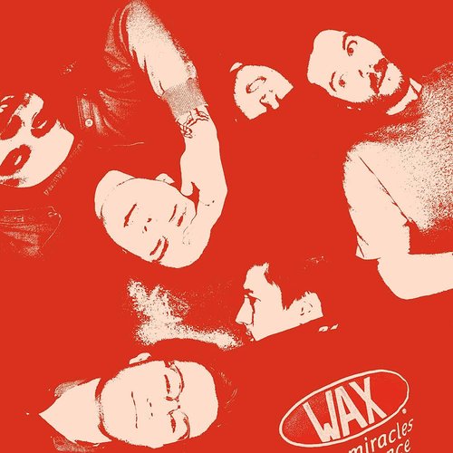 Wax - Single