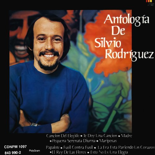 Antología De Silvio Rodríguez
