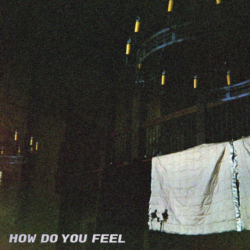 How Do You Feel