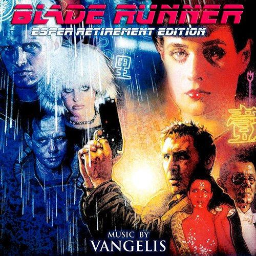 Blade Runner - Esper Retirement Edition — Vangelis | Last.fm