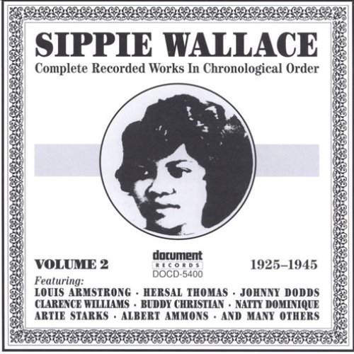 Sippie Wallace Vol. 2 (1925-1945)